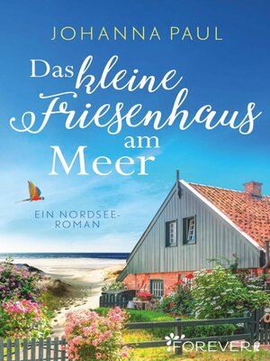 cover image of Das kleine Friesenhaus am Meer